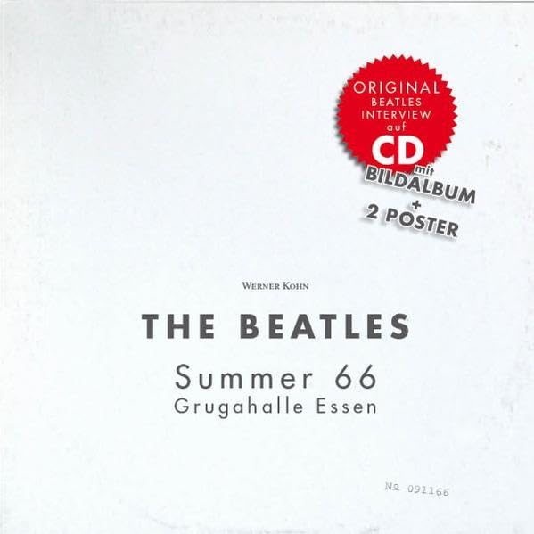The Beatles - Summer 66: Grugahalle Essen: Grugahalle Essen. Original Beatles Interview auf CD Arts & Music