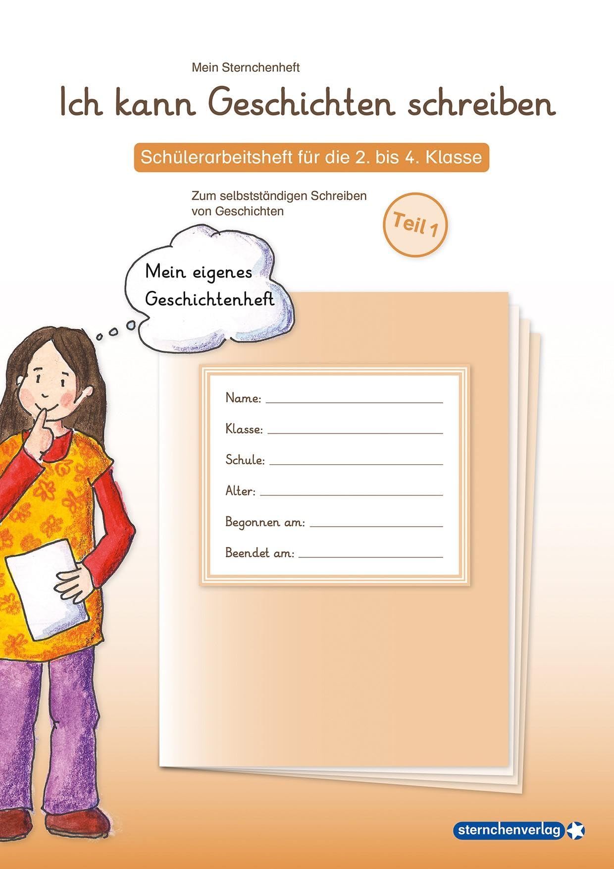 Ich kann Geschichten schreiben 1. Mein Sternchenheft für die 2. bis 4. Klasse Education & Training