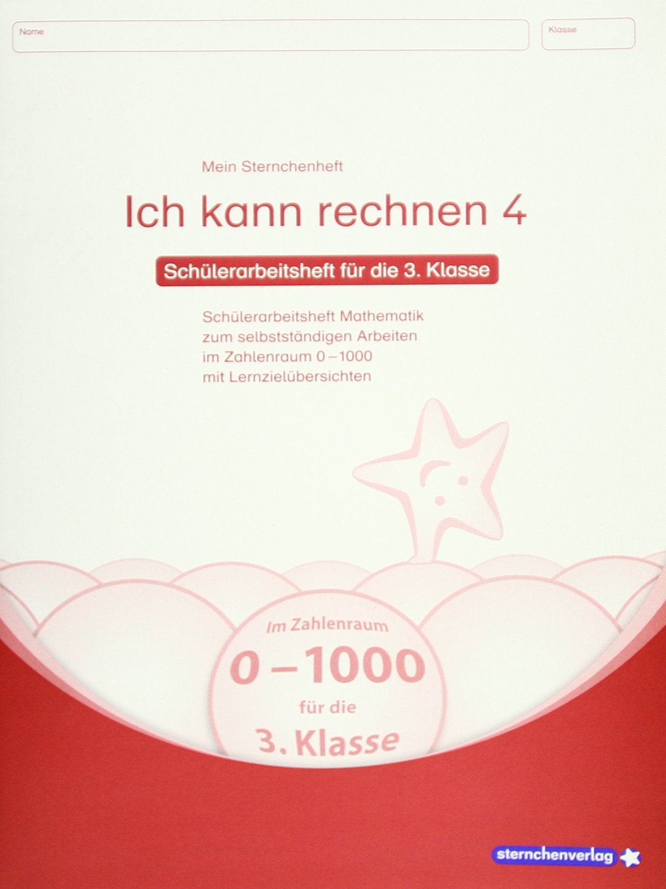 Ich kann rechnen 4 - Schülerarbeitsheft für die 3. Klasse Education & Training