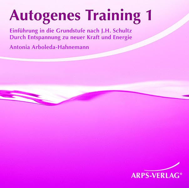 Autogenes Training 1. Einführung in die Grundstufe nach J.H. Schultz.: Einführung in die Grundstufe nach J.H. Schultz. Durch Entspannung zu neuer Kraft und Energie Lifestyle
