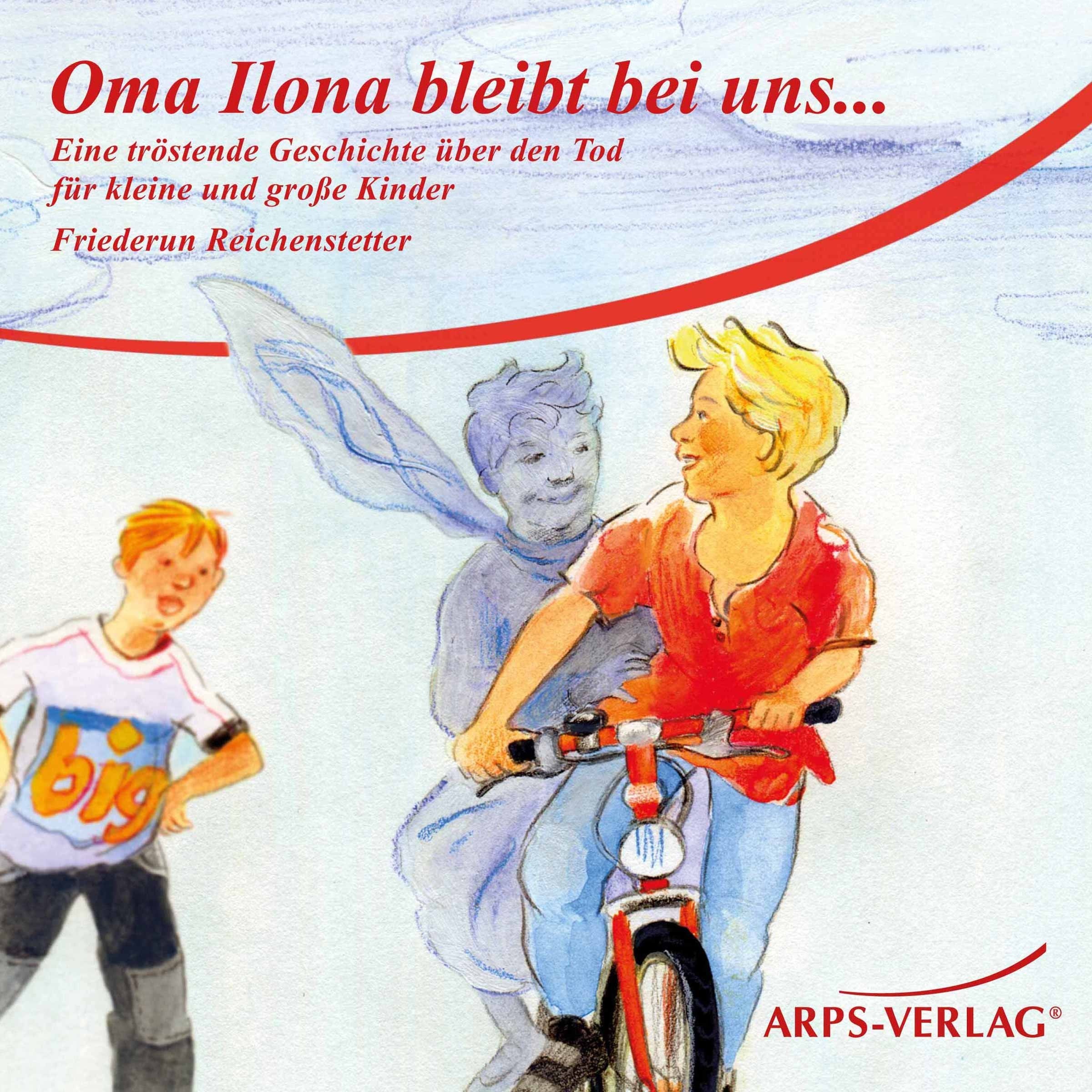 Oma Ilona bleibt bei uns... cd
