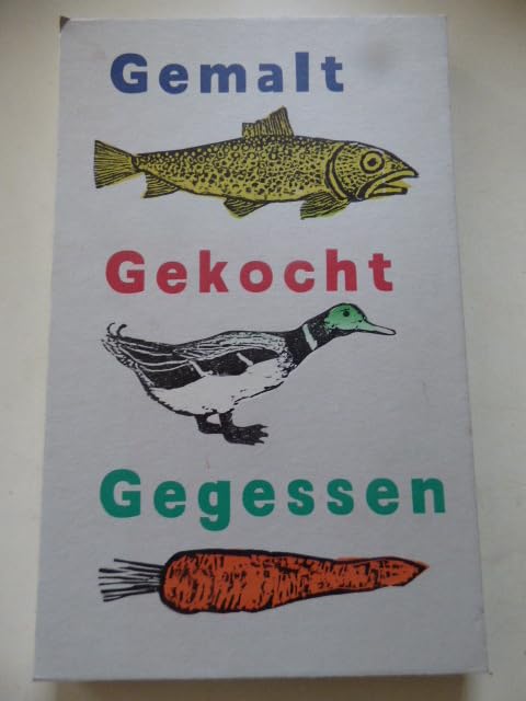 Gemalt Gekocht Gegessen: Die Freiheit des Kochens Contemporary literature