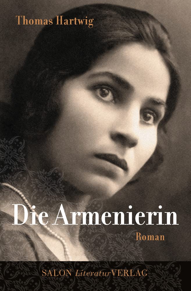 Die Armenierin Historical Fiction