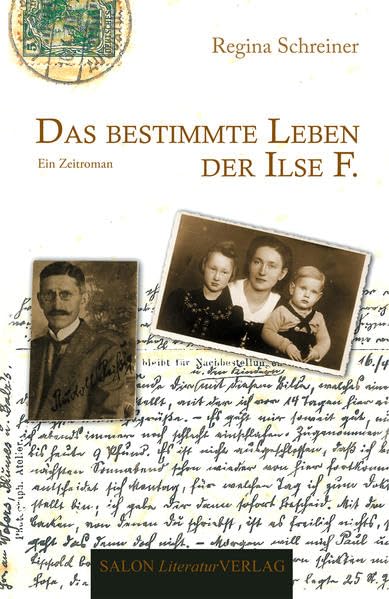 Das bestimmte Leben der Ilse F. Contemporary literature