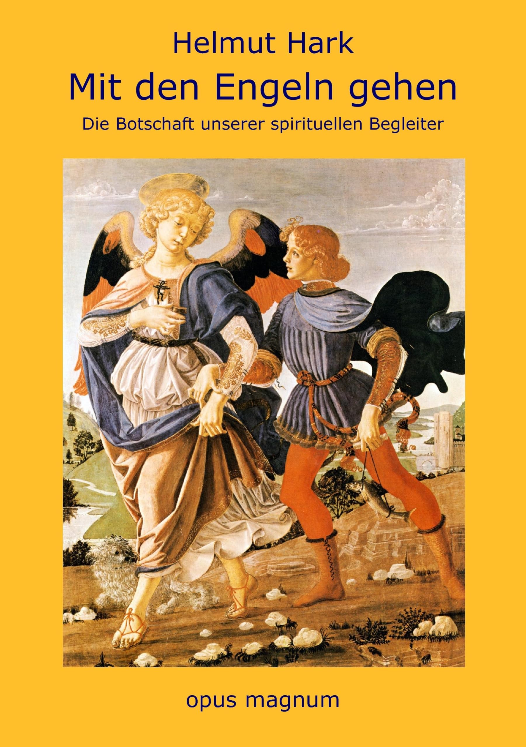 Mit den Engeln gehen Art & Literature Books