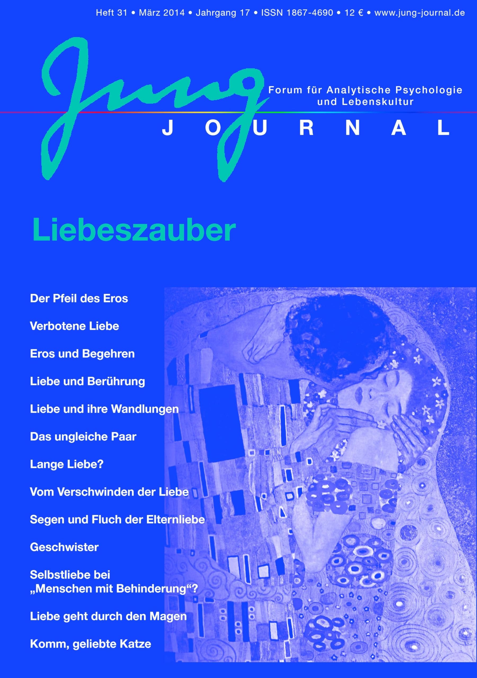 Jung Journal Heft 31 - Liebeszauber Medicine