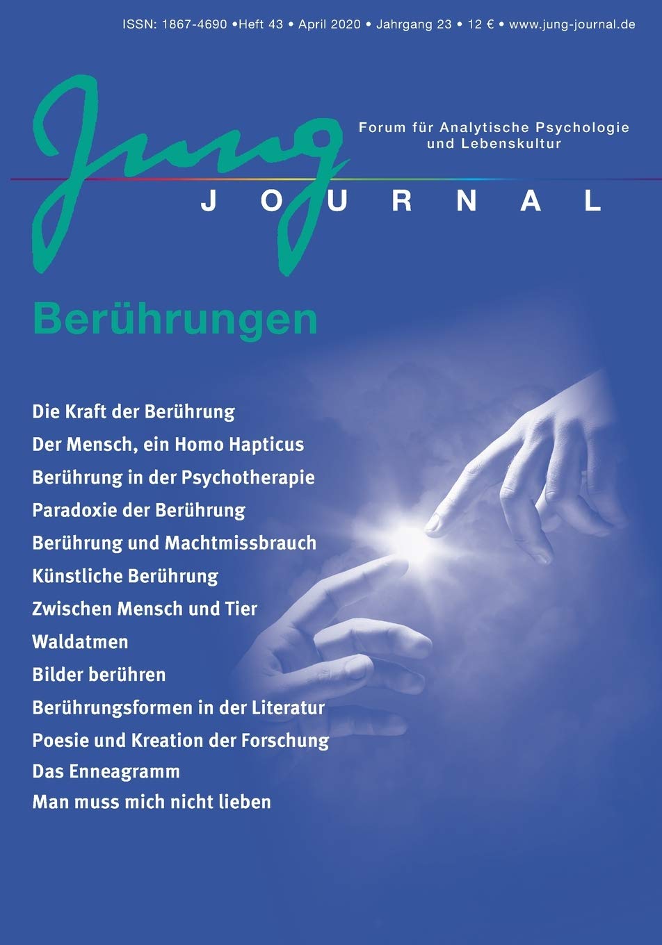 Jung Journal Heft 43: Berührungen Psychology