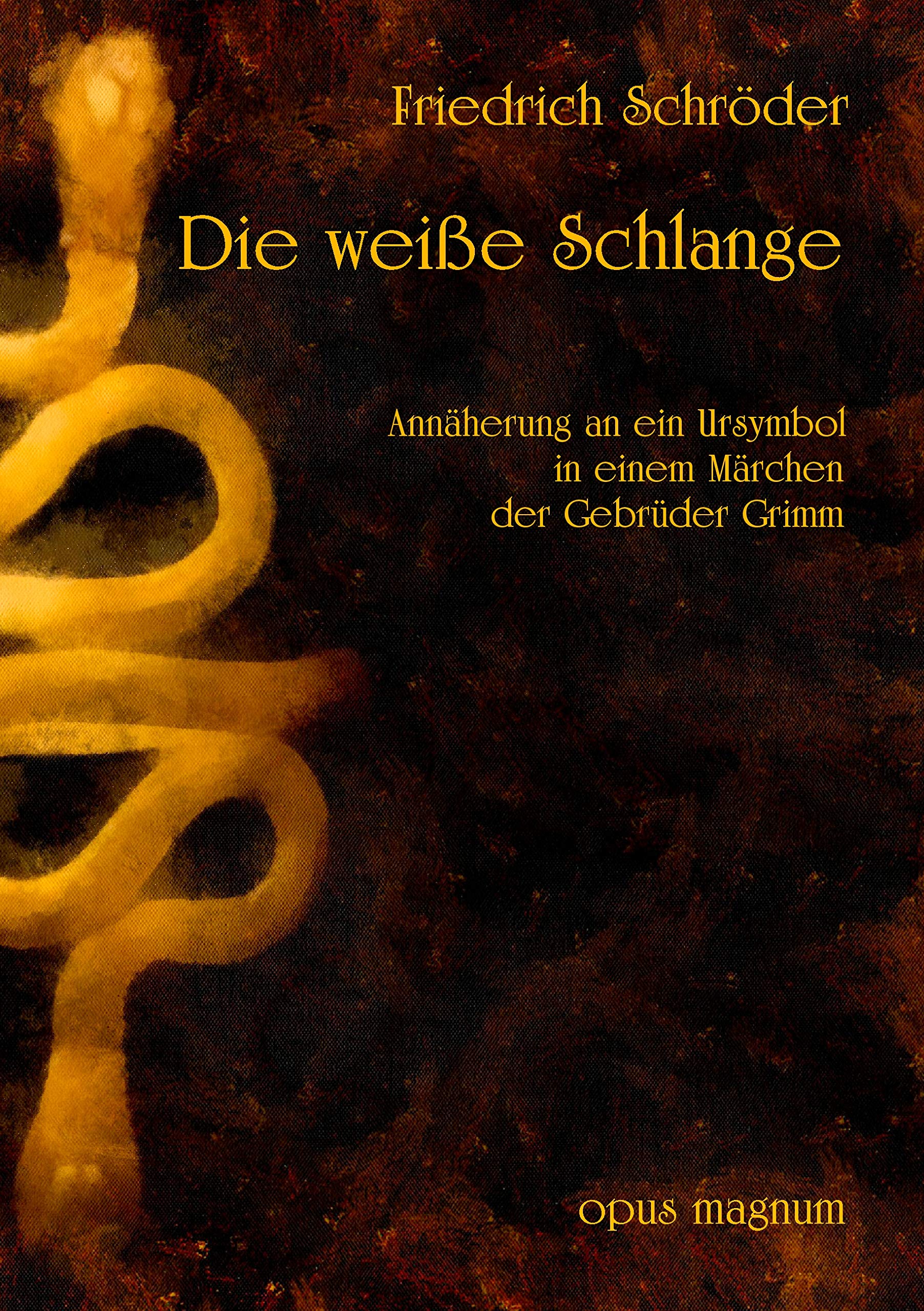 Die weiße Schlange Contemporary literature Books
