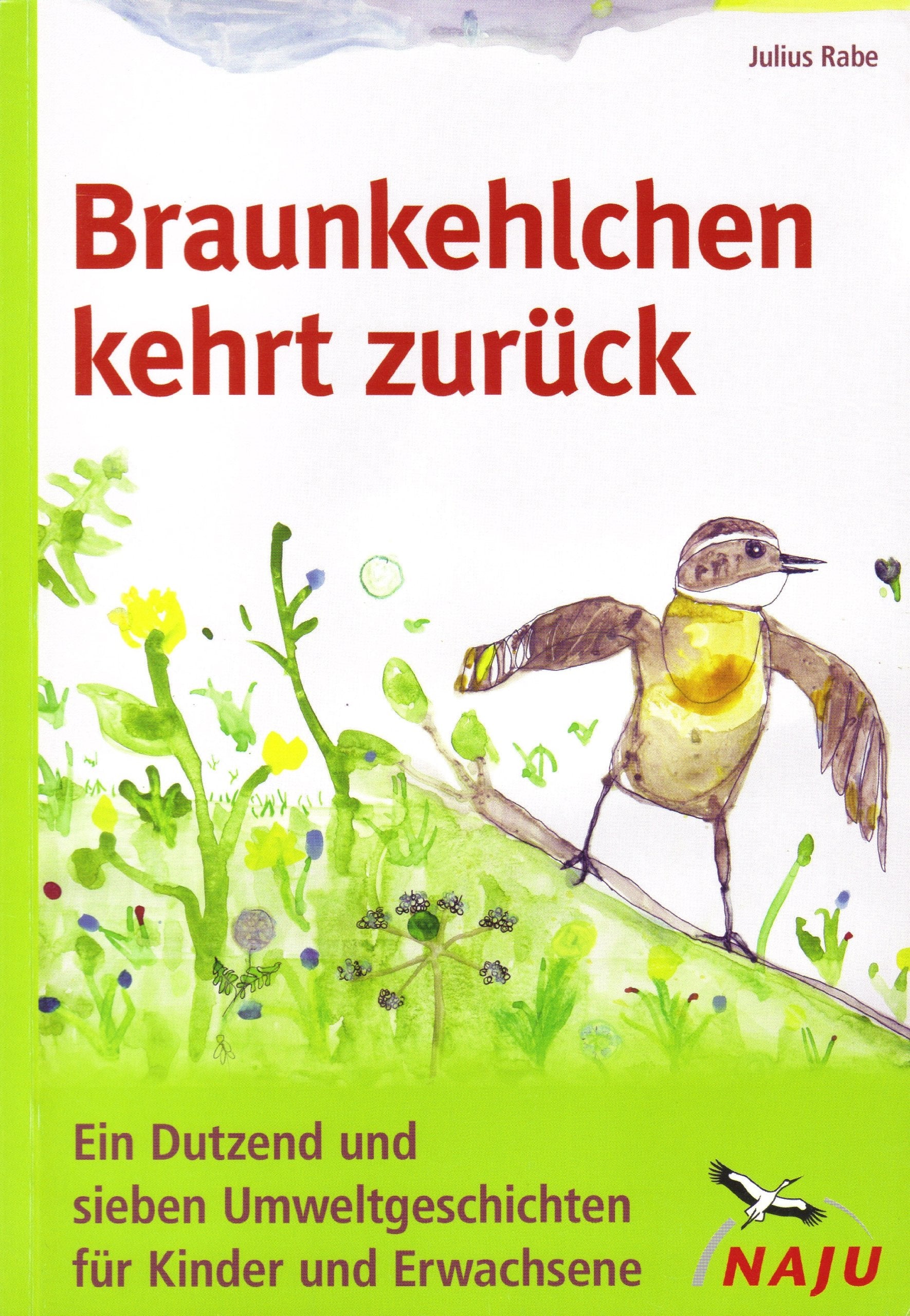 Rabe, J: Braunkelchen kehrt zurück Natural Sciences