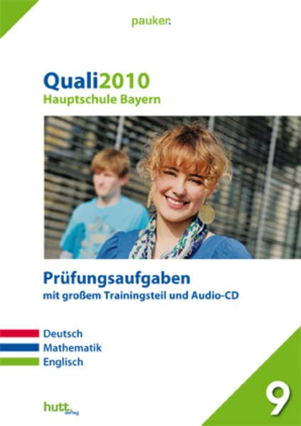 Pauker. Die Lernhilfen / Hauptschule Bayern Quali 2010 - Prüfungsaufgaben mit großem Trainingsteil: Deutsch - Mathematik - Englisch book