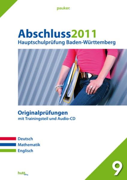 Pauker. Die Lernhilfen / Hauptschulprüfung Baden-Württemberg Abschluss 2011: Originalprüfungen mit Trainingsteil und Audio-CD Foreign Languages ​​& Dictionaries