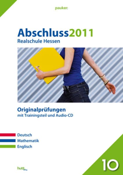 Pauker. Die Lernhilfen / Realschule Hessen Abschluss 2011: Originalprüfungen mit Trainingsteil und Audio-CD book