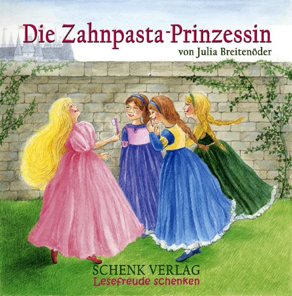 Die Zahnpasta Prinzessin book