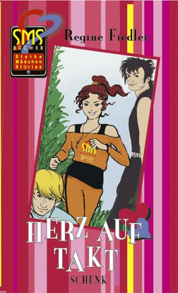 Herz auf Takt: SMS-Bücher Bd. 4 Novels & Short Stories