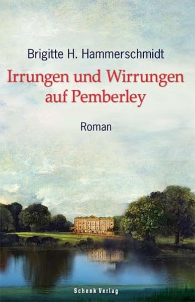 Irrungen und Wirrungen auf Pemberley Contemporary literature
