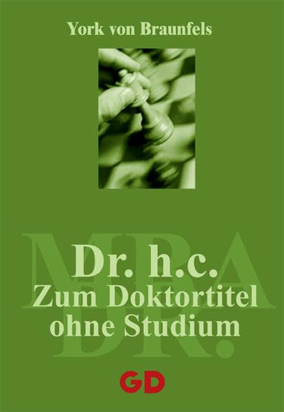Dr. h.c. - Zum Doktortitel ohne Studium General education