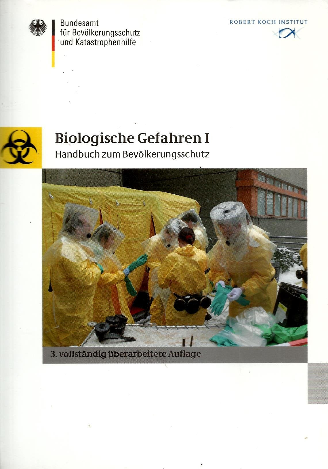 Biologische Gefahren I. Handbuch zum Bevölkerungsschutz Books