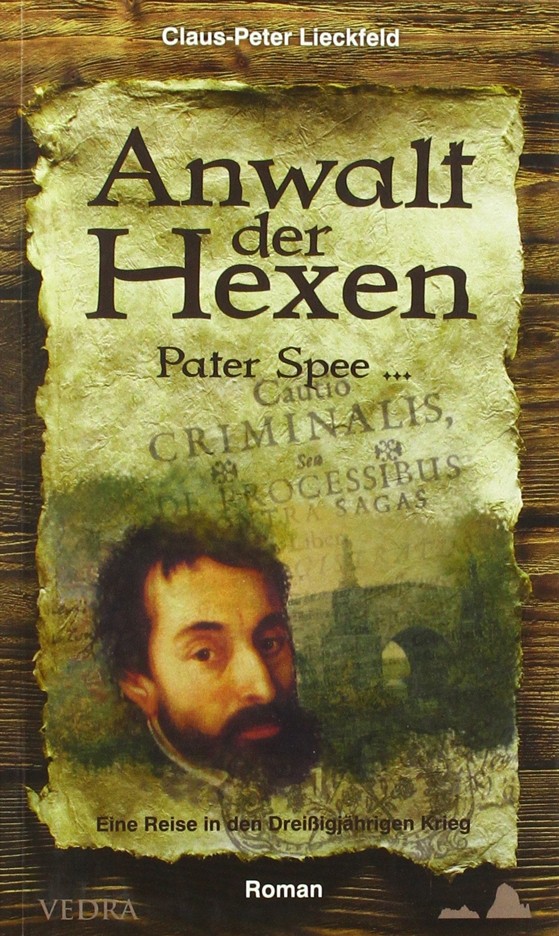 Anwalt der Hexen. Pater Spee Contemporary literature