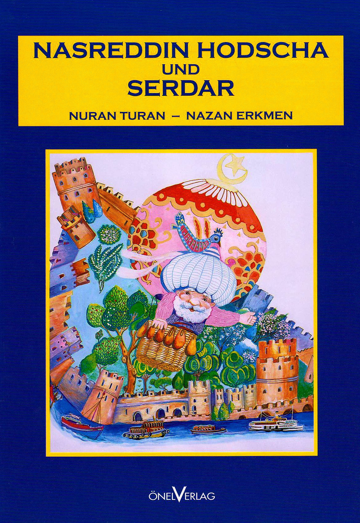 Nasreddin Hodscha und Serdar Children's books