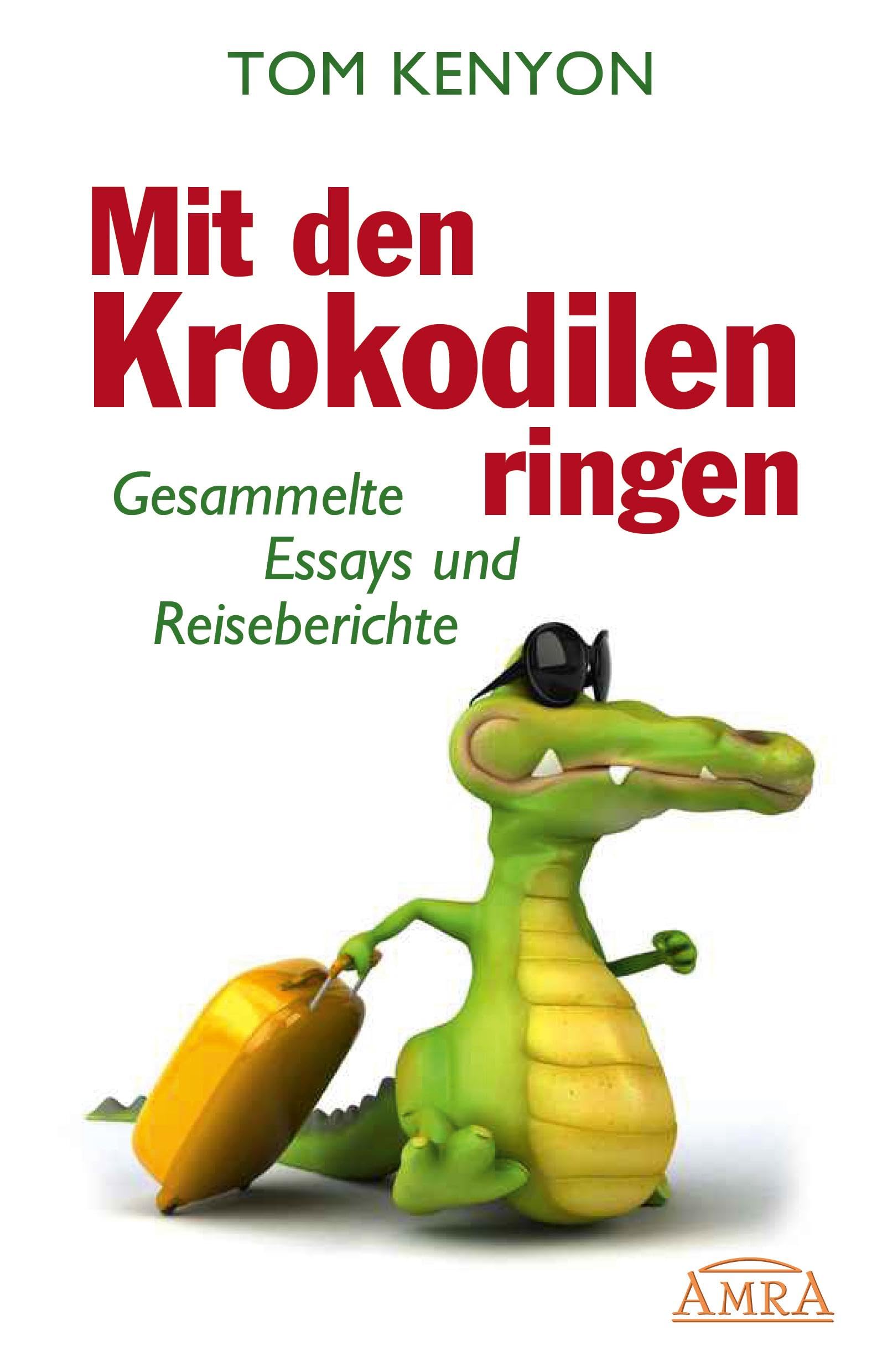 Mit den Krokodilen ringen Art & Literature Books