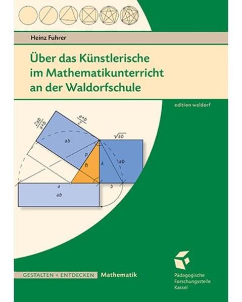 Über das Künstlerische im Mathematikunterricht an der Waldorfschule Professional & Reference Books