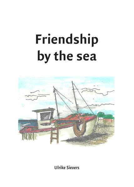 Friendship by the sea - Reader Non-fiction