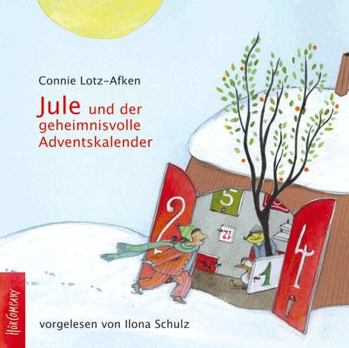 Jule und der geheimnisvolle Adventskalender: Sprecher: Ilona Schulz, 1 CD Novels & Short Stories