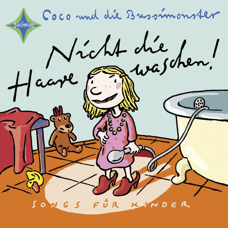 Nicht die Haare waschen!: Mit der Band »Coco und die Bussimonster«. 1 CD, Digipak, ca. 70 Min. Non-fiction
