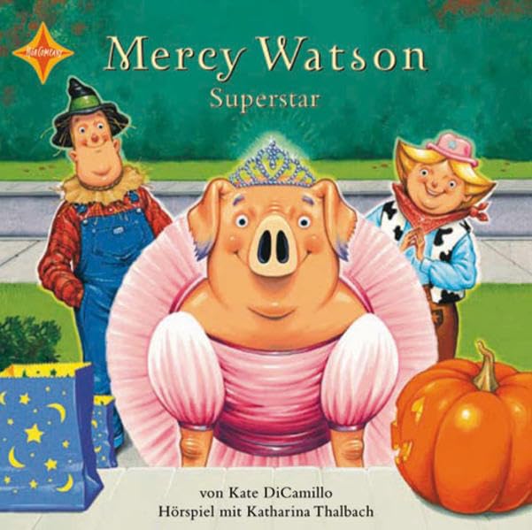 Mercy Watson Superstar: Sprecher: Katharina Thalbach, 1 CD, Digipak Leisure, Home & Garden