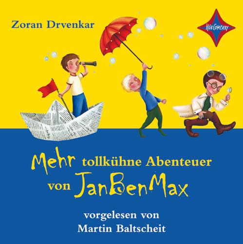 Die tollkühnen Abenteuer von JanBenMax - Teil 2: Sprecher: Martin Baltscheit. 1 CD, Jewelcase. Laufzeit 60 Min. Novels & Short Stories
