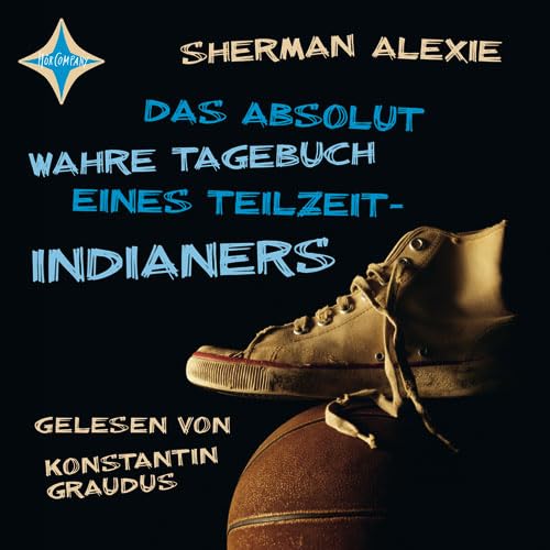 Das absolut wahre Tagebuch eines Teilzeit-Indianers: Gelesen von Konstantin Graudus.3 CDs, Digifile, ca. 3. Std. 30 Min. Fiction