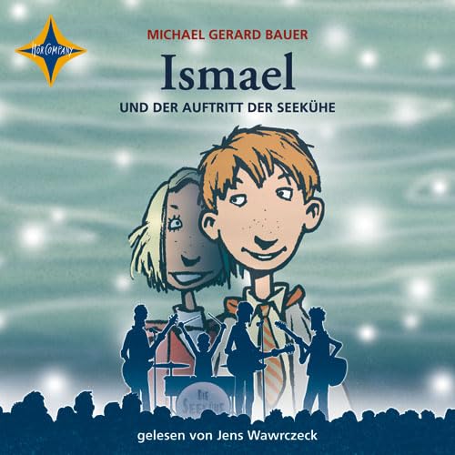 Ismael und der Auftritt der Seekühe: Gelesen von Jens Wawrczeck, 4 CDs, Digifile Novels & Short Stories