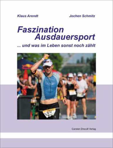 Faszination Ausdauersport Leisure & Fun