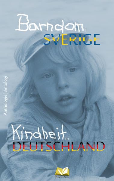 Barndom i Sverige - Kindheit in Deutschland Contemporary literature