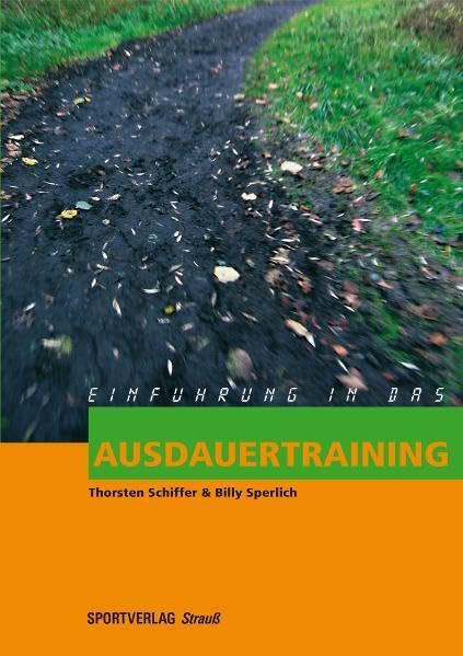 Einführung in das Ausdauertraining Leisure & Fun Books