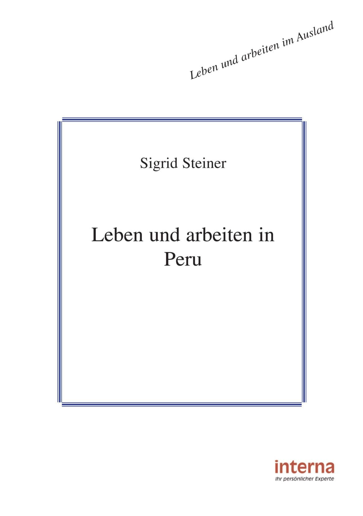Leben und arbeiten in Peru (Leben und arbeiten im Ausland) Law