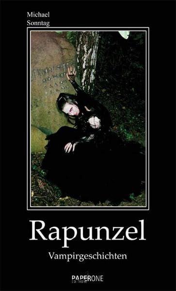 Rapunzel: Vampirgeschichten Contemporary literature Books