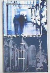 Ereignis Raumzeit. Physik, Avantgarden, Werkbund. Ein Traktat Natural Sciences