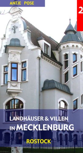 Landhäuser und Villen in Mecklenburg 2: Rostock Leisure, Home & Garden