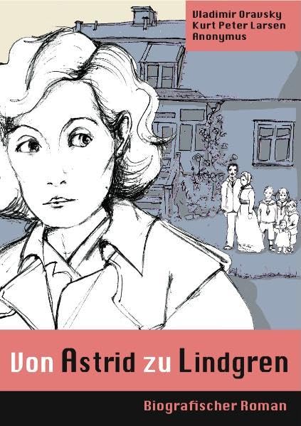 Von Astrid zu Lindgren Personalities Books
