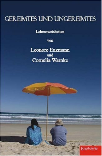 Gereimtes und Ungereimtes: Lebensweisheiten Books