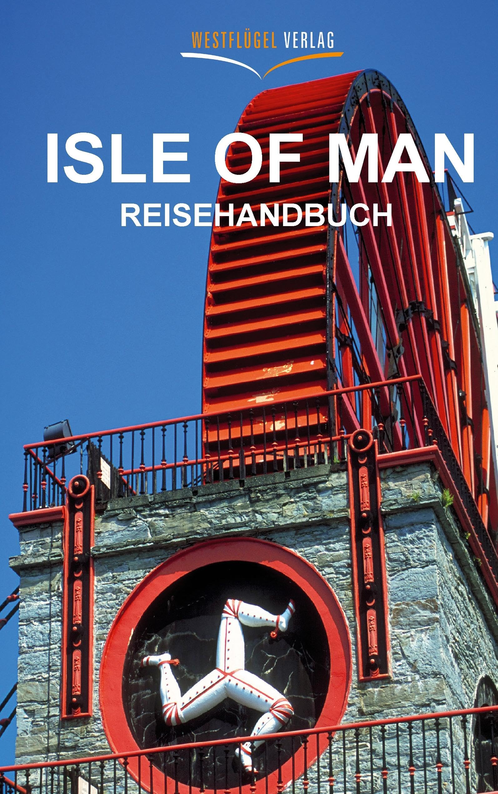 Isle of Man: Reisehandbuch Leisure, Home & Garden