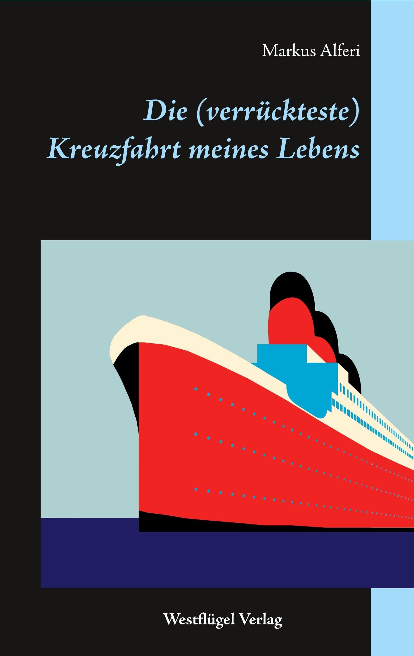 Die (verrückteste) Kreuzfahrt meines Lebens Action & Adventure