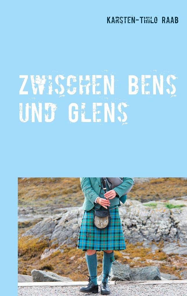 Zwischen Glens und Bens: Stippvisiten in Schottland Leisure, Home & Garden