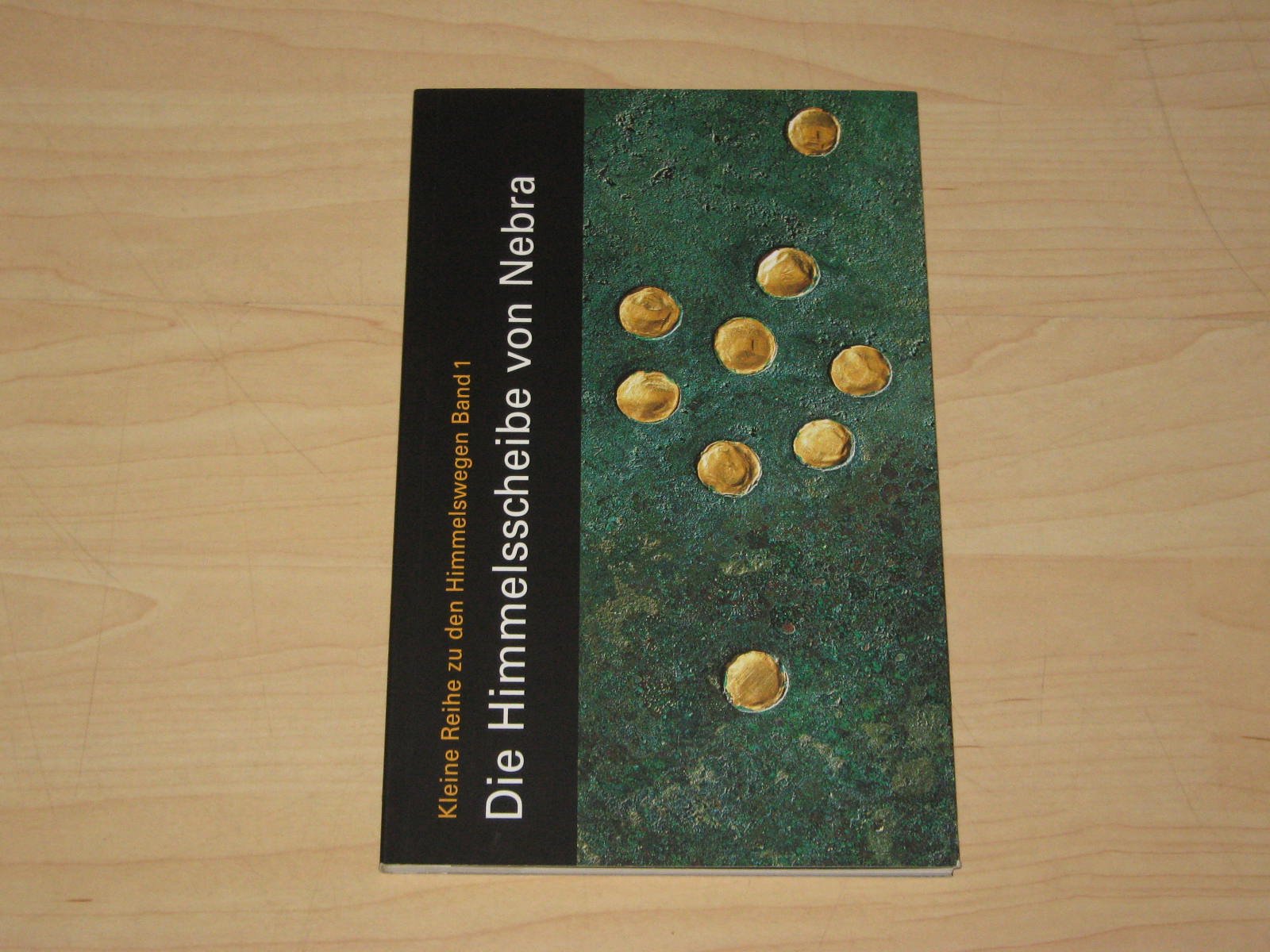 Maraszek, R: Himmelsscheibe von Nebra book