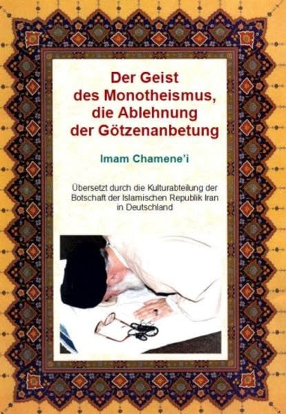 Der Geist des Monotheismus, die Ablehnung der Götzenanbetung Religion & Esotericism