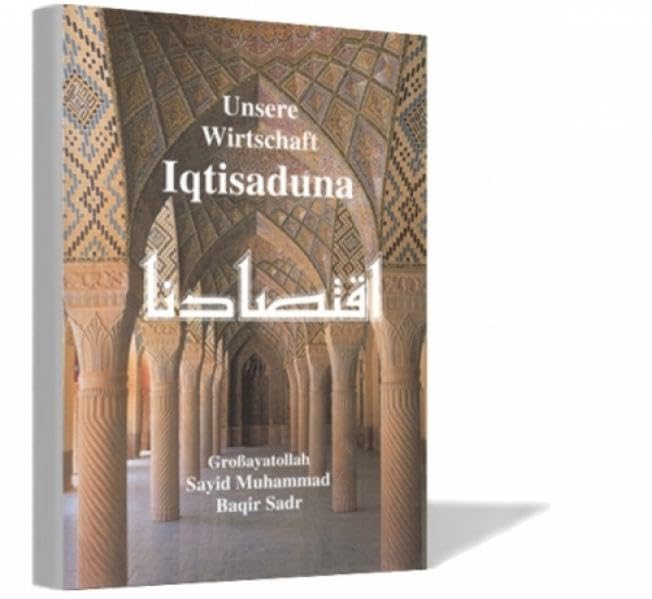 Unsere Wirtschaft - Iqtisaduna Religion & Esotericism