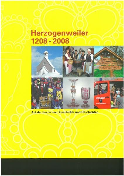 Herzogenweiler 1208 - 2008: Auf der Suche nach Geschichte und Geschichten (Schriftenreihe der Stadt Villingen-Schwenningen) Politics & History