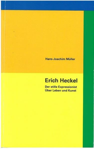 Erich Heckel: Der stille Expressionist. Über Leben und Kunst Film, Art & Culture
