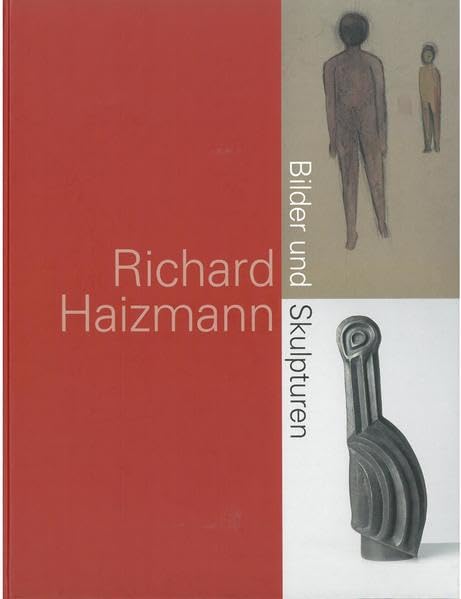 Richard Haizmann - Bilder und Skulpturen Film, Art & Culture
